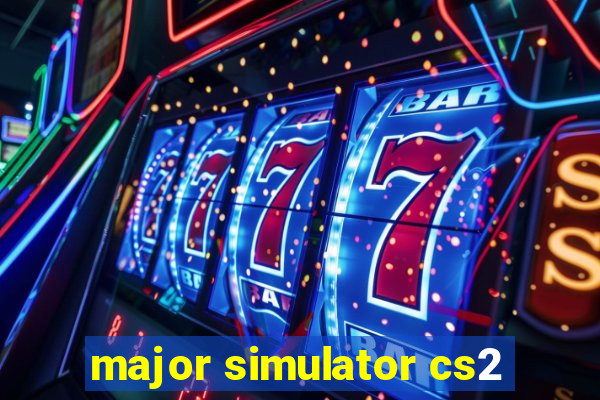 major simulator cs2